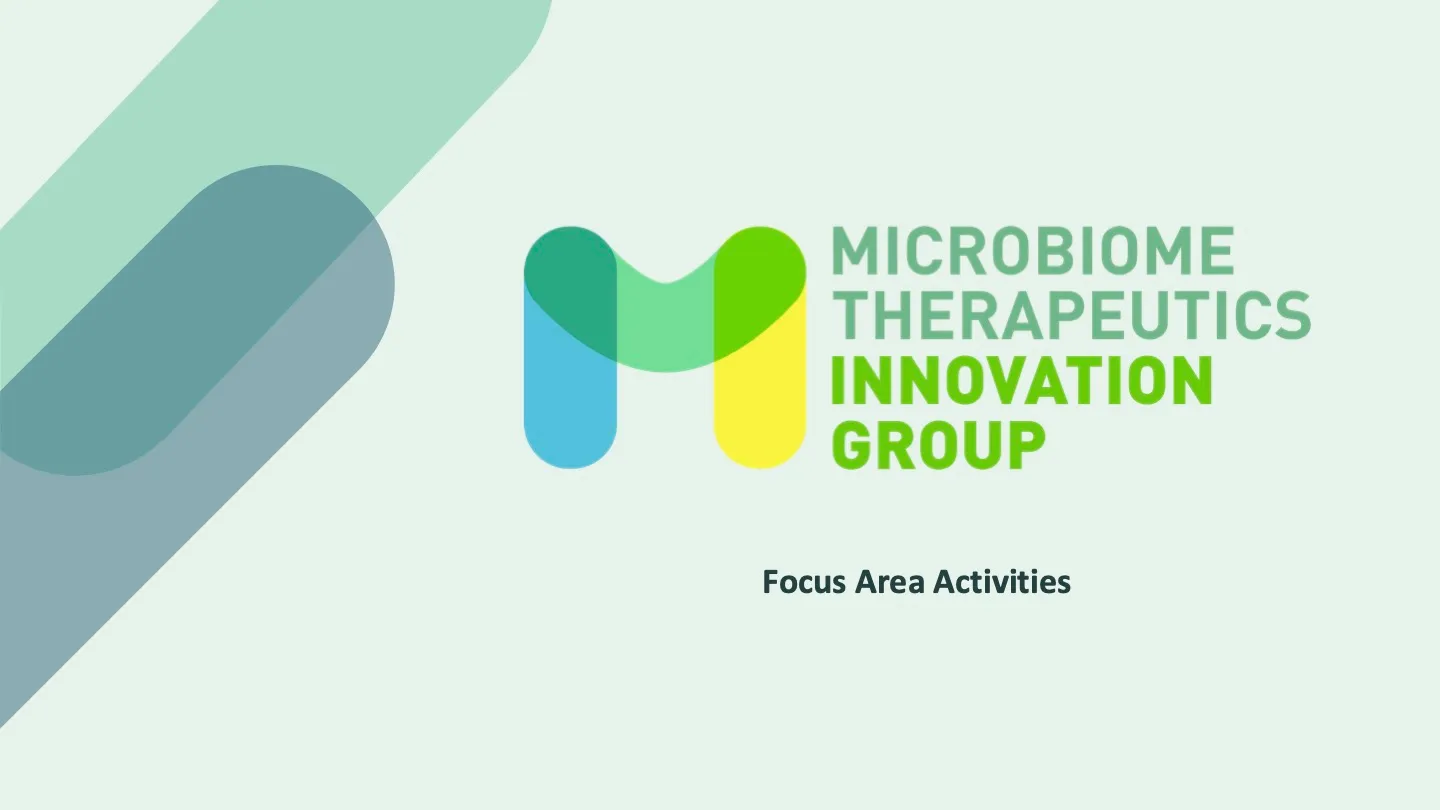 Introduction to the Microbiome Therapeutics Innovation Group — slide 7 of 15